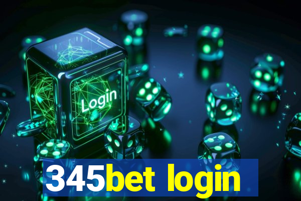 345bet login